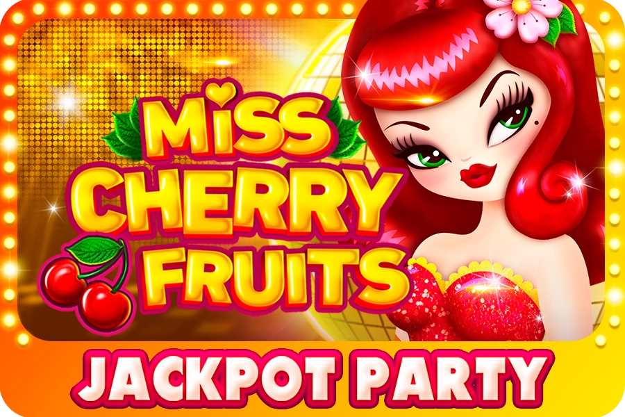 Miss Cherry Fruits Jackpot Party at Richard Casino